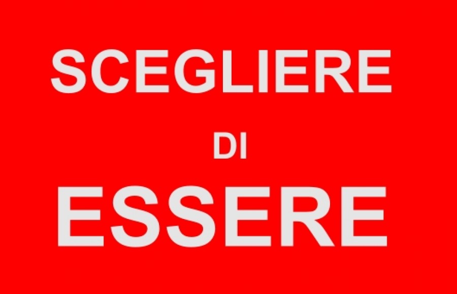 Scegliere di ESSERE